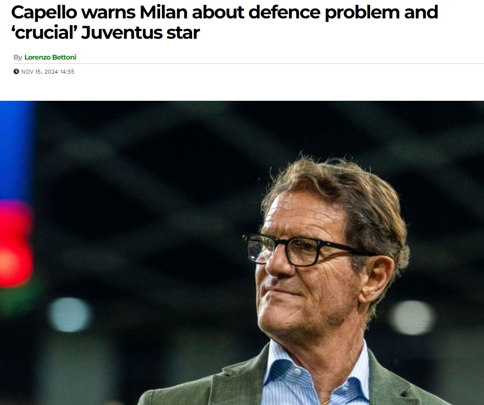 Capello: Not Advising Milan to Continue Offside Traps Against Juventus; Defenders Should Mark Players, Not the Ball